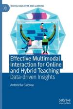 Effective Multimodal Interaction for Online and Hybrid Teaching af Antonella Giacosa