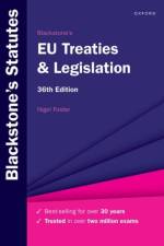 Blackstone's EU Treaties & Legislation af Nigel (Visiting Professor of European Law at the Europa-Institut Foster