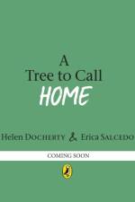 A Tree to Call Home af Helen Docherty
