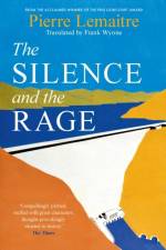The Silence and the Rage