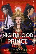 The Nightblood Prince af Molly X. Chang