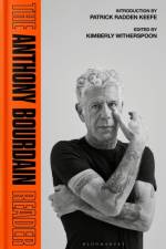 The Anthony Bourdain Reader af Anthony Bourdain