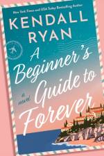 A Beginner's Guide to Forever af Kendall Ryan