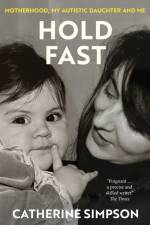 Hold Fast af Catherine Simpson