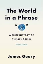The World in a Phrase af James Geary