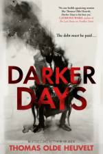 Darker Days af Thomas Olde Heuvelt