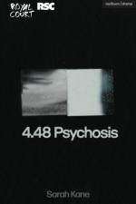 4.48 Psychosis af Sarah Kane