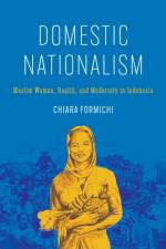 Domestic Nationalism af Chiara Formichi
