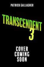Transcendent: Forgotten Earth (Book 3) af Patrick Gallagher