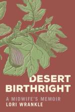 Desert Birthright af Lori Wrankle