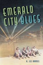 Emerald City Blues