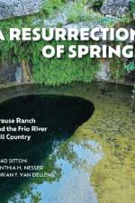 A Resurrection of Springs af Thad Sitton