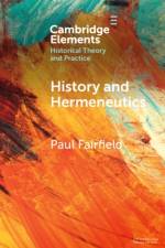 History and Hermeneutics af Paul (Queen’s University) Fairfield