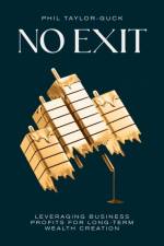 No Exit af Phil Taylor-Guck