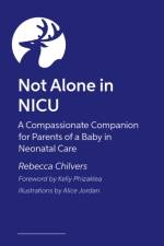 Not Alone in NICU af Rebecca Chilvers
