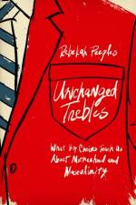 Unchanged Trebles af Rebekah Peeples