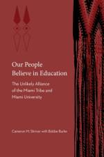Our People Believe in Education af Cameron M. Shriver
