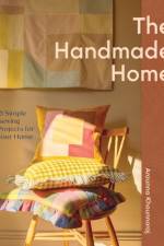 The Handmade Home af Arounna Khounnoraj
