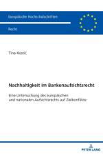 Nachhaltigkeit im Bankenaufsichtsrecht af Tina Kostic