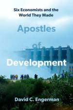 Apostles of Development af David ( Engerman