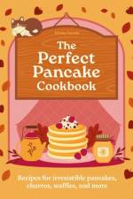 The Perfect Pancake Cookbook af Hamlyn