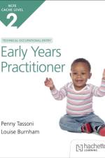 NCFE CACHE Level 2 Technical Occupational Entry for the Early Years Practitioner af Louise Burnham