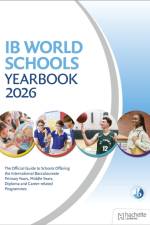 IB World Schools Yearbook 2026: The Official Guide to Schools Offering the International Baccalaureate Primary Years, Middle Years, Diploma and Career-related Programmes