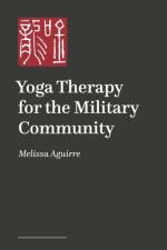 Yoga Therapy for the Military Community (tbc) af Melissa Aguirre