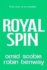 Royal Spin af Omid Scobie