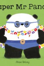 Super Mr Panda af Steve Antony