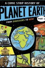 A Comic Strip History of Planet Earth: Part 2 From Dinosaurs to Now af Anna Claybourne