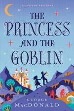 The Princess and the Goblin af George MacDonald