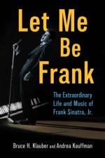Let Me Be Frank af Bruce H. Klauber