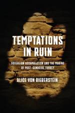 Temptations in Ruin af Alice von Bieberstein