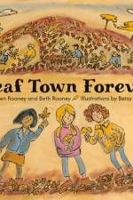 Leaf Town Forever af Beth Rooney