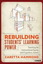 Rebuilding Students' Learning Power af Zaretta L. Hammond