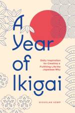 A Year of Ikigai af Nicholas Kemp