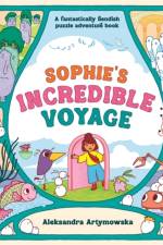 Sophie's Incredible Voyage af Aleksandra Artymowska