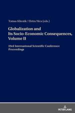 Globalization and Its Socio-Economic Consequences, Volume II