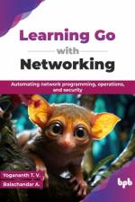 Learning Go with Networking af T. V. Yogananth