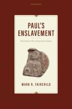 Paul's Enslavement af Mark R. Fairchild