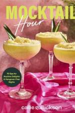 Mocktail Hour af Callie Gullickson