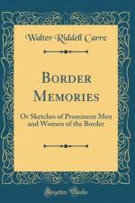Border Memories af Walter Riddell Carre