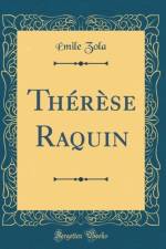 Therese Raquin (Classic Reprint) af Emile Zola