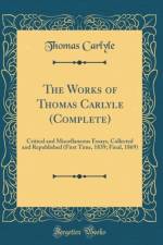 The Works of Thomas Carlyle (Complete) af Thomas Carlyle