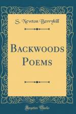 Backwoods Poems (Classic Reprint) af S. Newton Berryhill