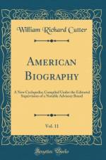 American Biography, Vol. 11 af William Richard Cutter