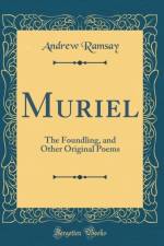 Muriel: The Foundling, and Other Original Poems (Classic Reprint) af Andrew Ramsay
