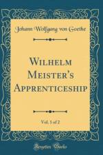 Wilhelm Meister's Apprenticeship, Vol. 1 of 2 (Classic Reprint) af Johann Wolfgang von Goethe