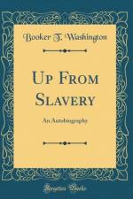 Up from Slavery af Booker T. Washington